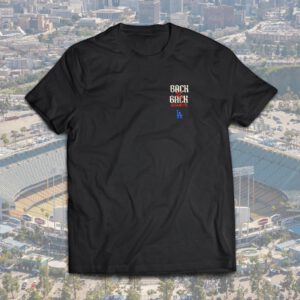 LA-Dodgers-They-STILL-Not-Like-Us-Back2Back-Champs-T-Shirt-2