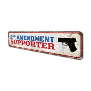 2nd-Amendment-Supporter-Premium-Quality-Rustic-Metal-Sign-4.jpg