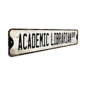 Academic-Librarian-Premium-Quality-Rustic-Metal-Sign-3.jpg