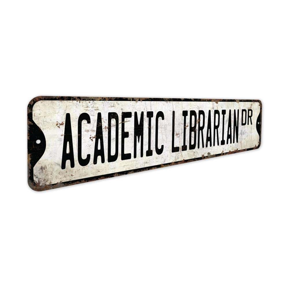 Academic-Librarian-Premium-Quality-Rustic-Metal-Sign-3.jpg