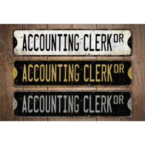 Accounting-Clerk-Premium-Quality-Rustic-Metal-Sign-Images.jpg