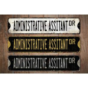 Administrative-Assistant-Premium-Quality-Rustic-Metal-Sign-Images.jpg