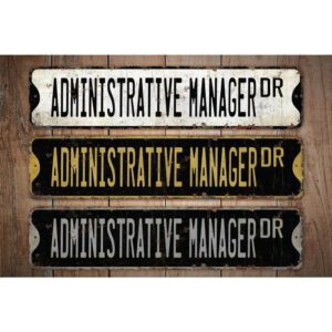 Administrative-Manager-Premium-Quality-Rustic-Metal-Sign-Images.jpg