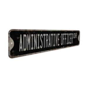 Administrative-Officer-Premium-Quality-Rustic-Metal-Sign-7.jpg