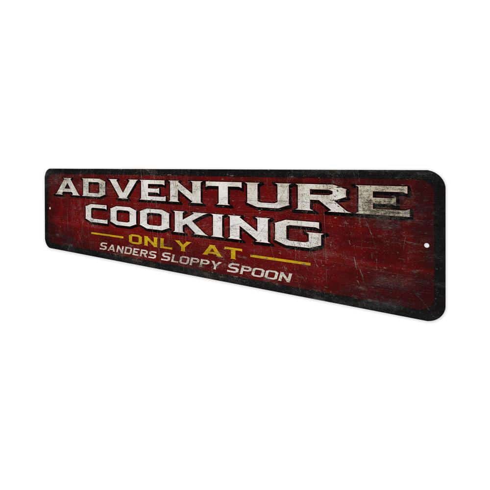 Adventure-Cooking-Premium-Quality-Rustic-Metal-Sign-4.jpg