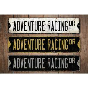 Adventure-Racing-Premium-Quality-Rustic-Metal-Sign-Images.jpg