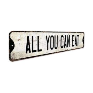 All-You-Can-Eat-Premium-Quality-Rustic-Metal-Sign-3.jpg