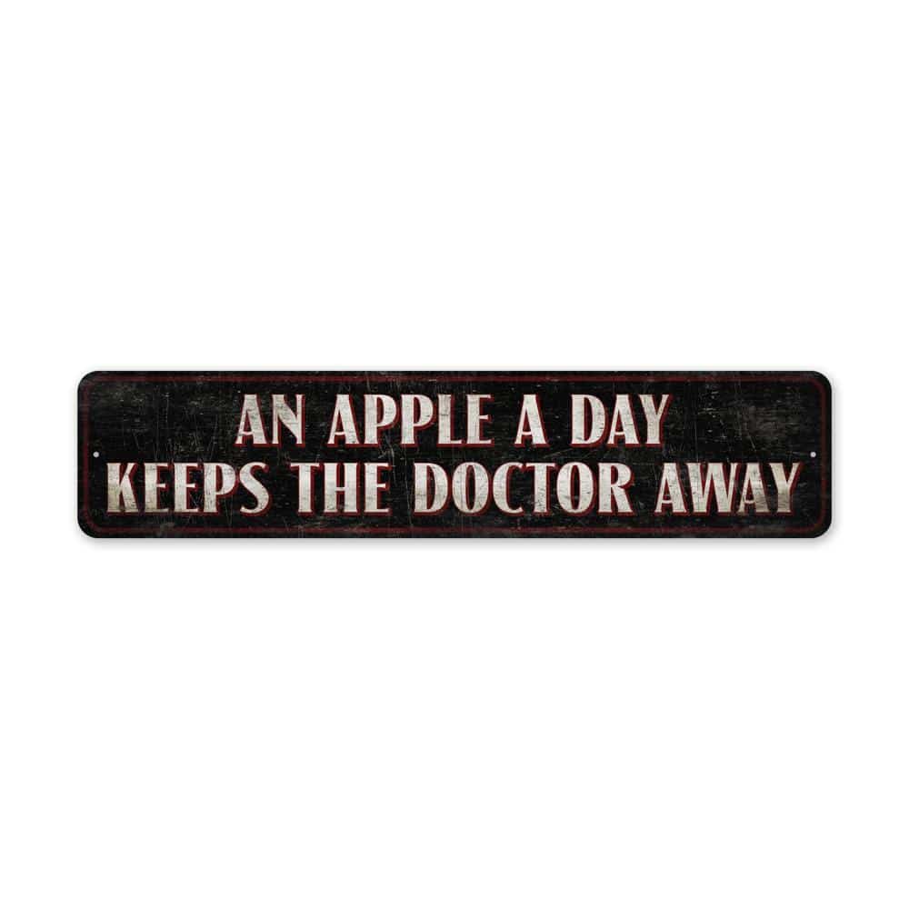 An-Apple-A-Day-Premium-Quality-Rustic-Metal-Sign-2.jpg