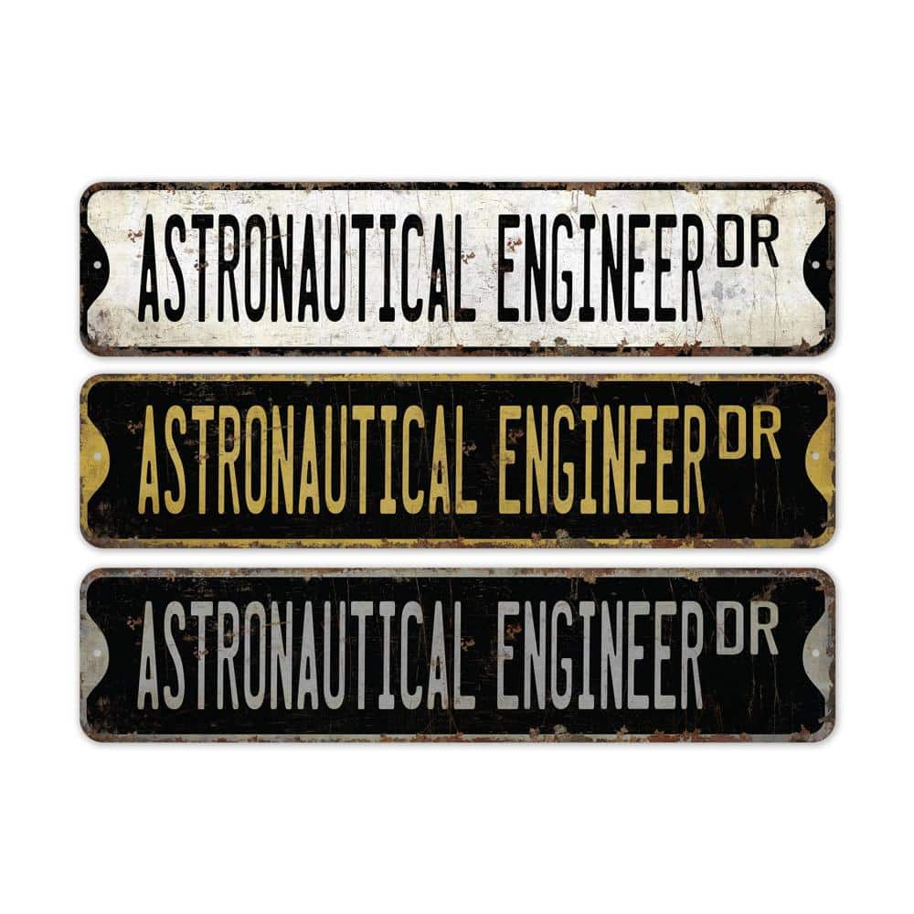Astronautical-Engineer-Premium-Quality-Rustic-Metal-Sign-2.jpg