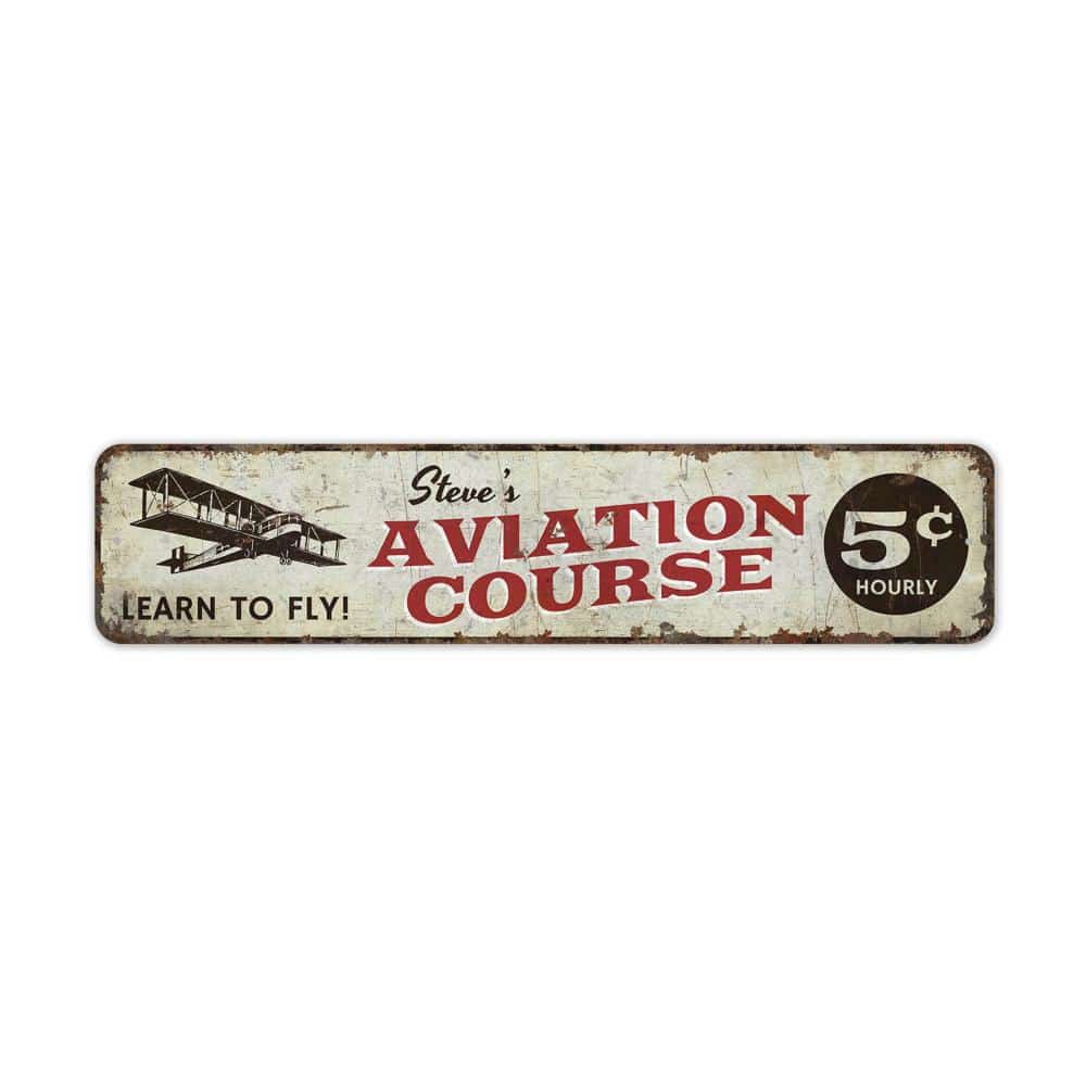 Aviation-Course-Sign-Premium-Quality-Rustic-Metal-Sign-2.jpg