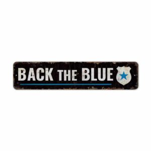 Back-the-Blue-Premium-Quality-Rustic-Metal-Sign-2-2.jpg