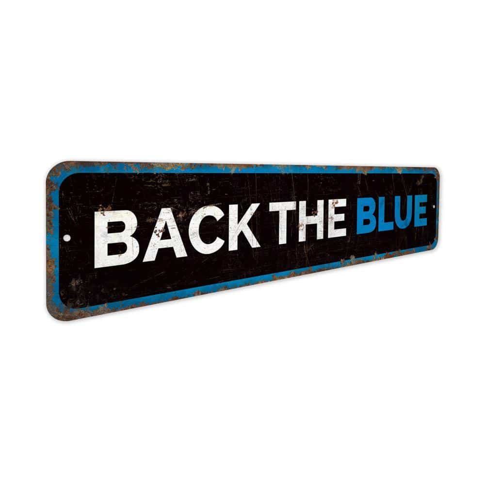 Back-the-Blue-Sign-Premium-Quality-Rustic-Metal-Sign-3.jpg