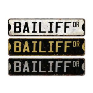 Bailiff-Premium-Quality-Rustic-Metal-Sign-2.jpg