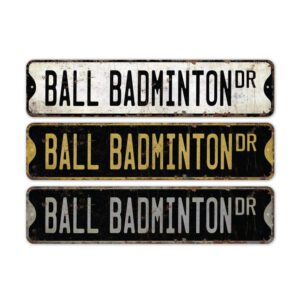 Ball-Badminton-Premium-Quality-Rustic-Metal-Sign-2.jpg