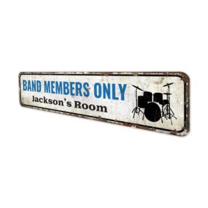 Band-Members-Only-Premium-Quality-Rustic-Metal-Sign-4.jpg