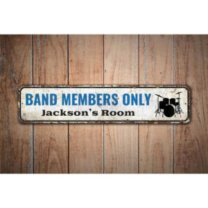 Band-Members-Only-Premium-Quality-Rustic-Metal-Sign-Images.jpg