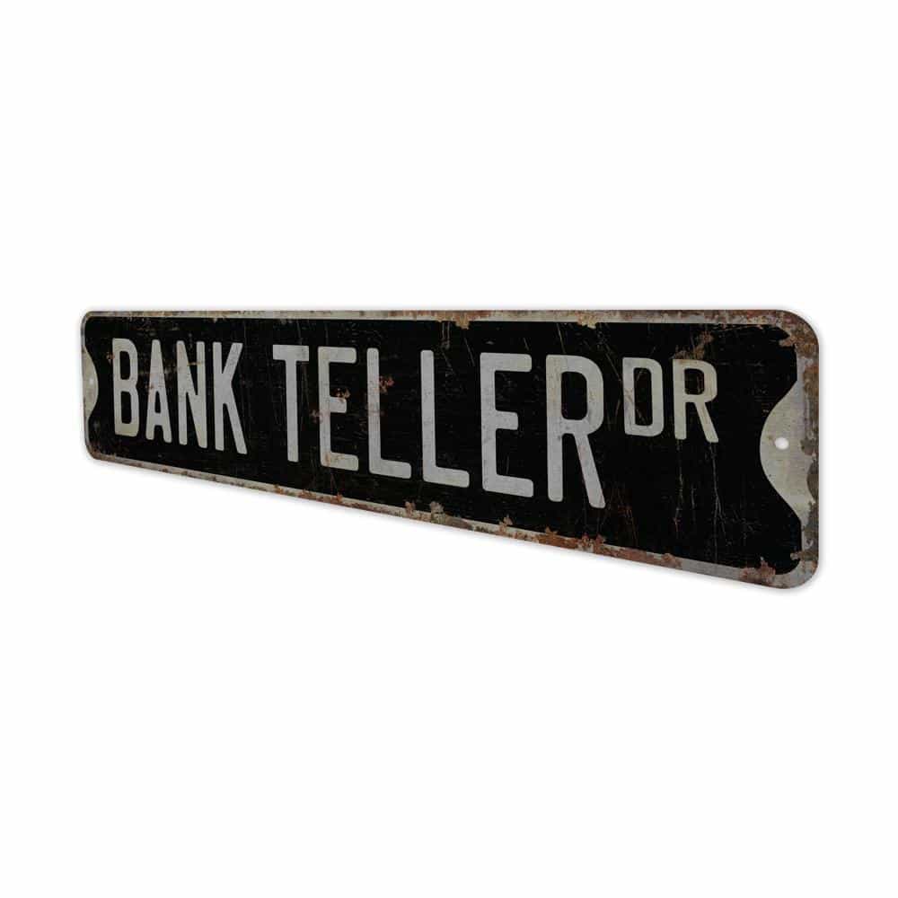 Bank-Teller-Premium-Quality-Rustic-Metal-Sign-8.jpg