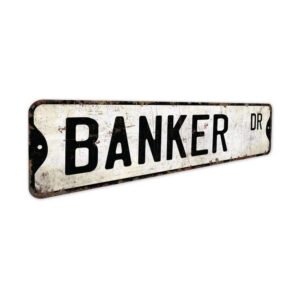 Banker-Premium-Quality-Rustic-Metal-Sign-3.jpg