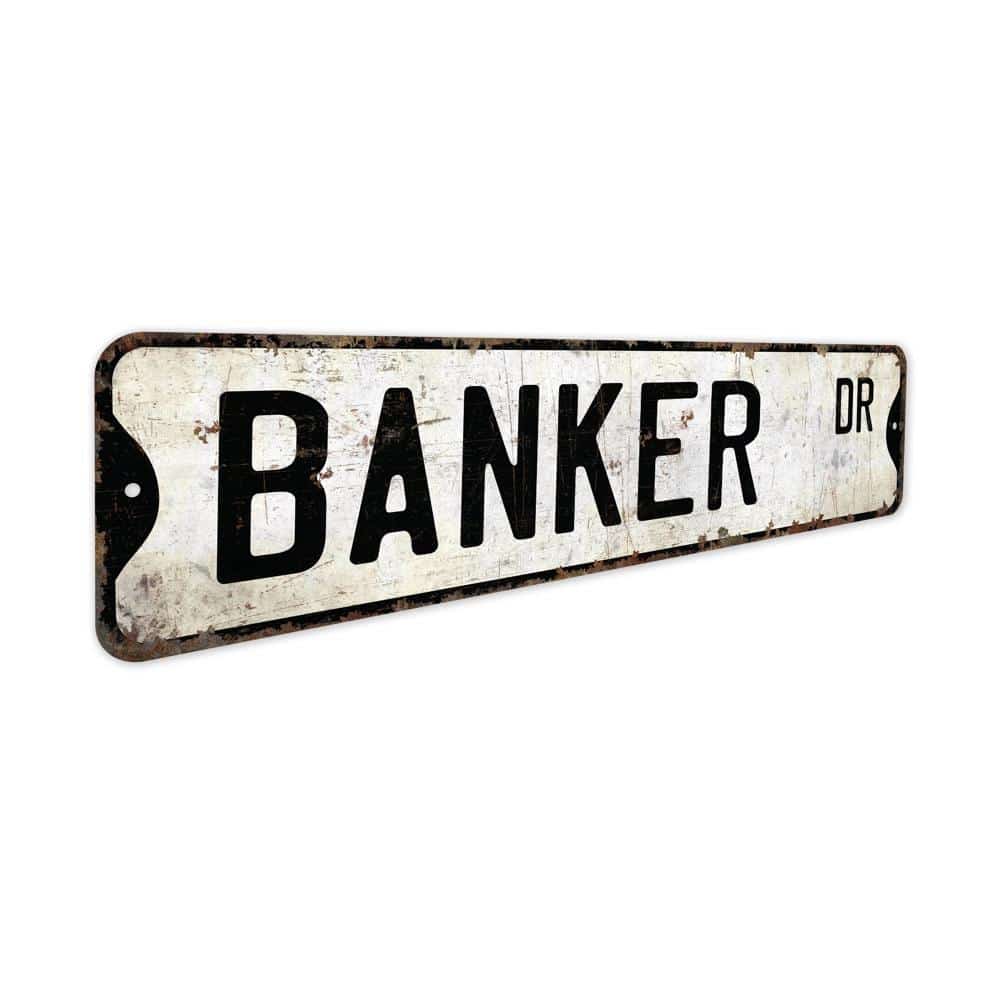 Banker-Premium-Quality-Rustic-Metal-Sign-3.jpg