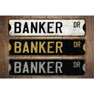 Banker-Premium-Quality-Rustic-Metal-Sign-Images.jpg