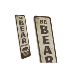 Be-Bear-Aware-Sign-Premium-Quality-Rustic-Metal-Sign-3.jpg