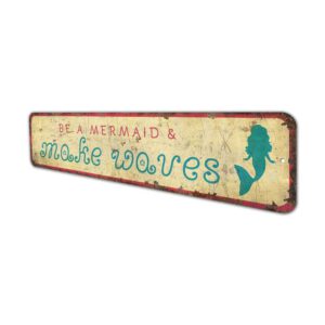 Be-a-Mermaid-Sign-Premium-Quality-Rustic-Metal-Sign-4.jpg