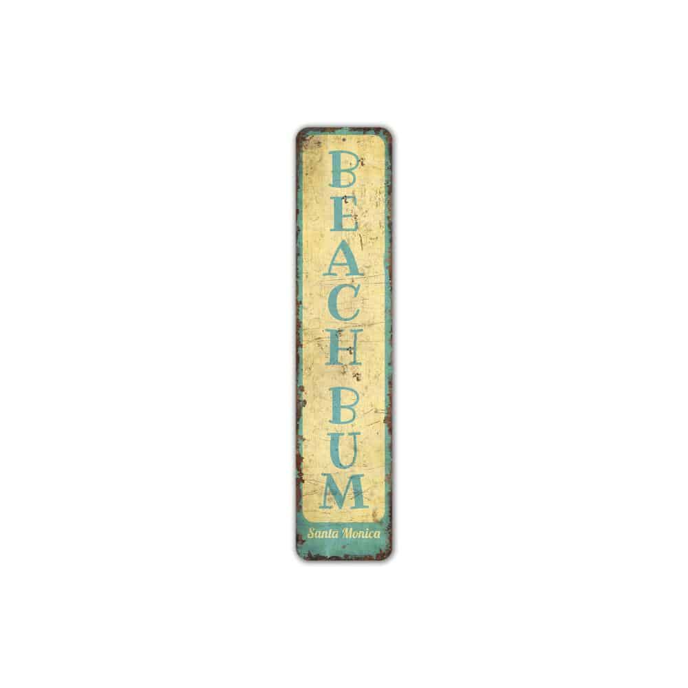 Beach-Bum-Sign-Premium-Quality-Rustic-Metal-Sign-2-1.jpg
