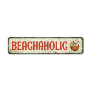 Beachaholic-Premium-Quality-Rustic-Metal-Sign-2.jpg