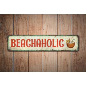 Beachaholic-Premium-Quality-Rustic-Metal-Sign-Images.jpg