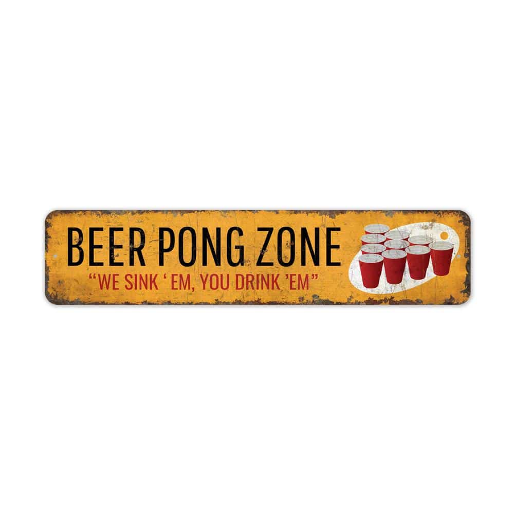 Beer-Pong-Zone-Sign-Premium-Quality-Rustic-Metal-Sign-2.jpg