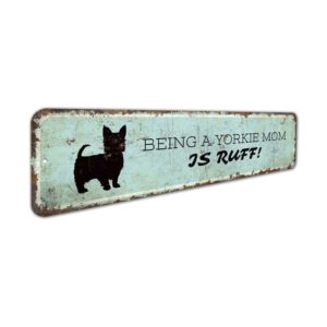 Being-a-Dog-Mom-is-Rough-Premium-Quality-Rustic-Metal-Sign-3.jpg