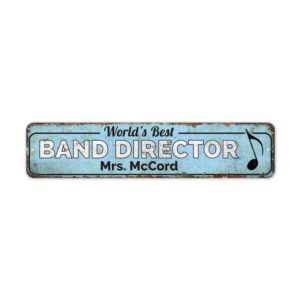 Best-Band-Director-Premium-Quality-Rustic-Metal-Sign-2.jpg
