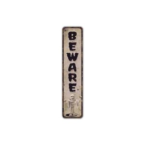 Beware-Sign-Premium-Quality-Rustic-Metal-Sign-2-2.jpg