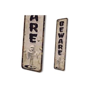 Beware-Sign-Premium-Quality-Rustic-Metal-Sign-4-2.jpg