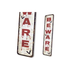Beware-Sign-Premium-Quality-Rustic-Metal-Sign-4.jpg
