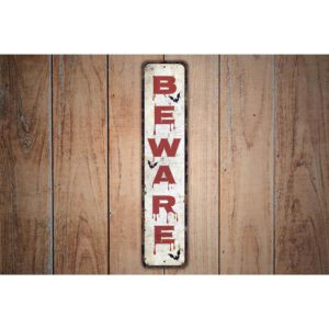Beware-Sign-Premium-Quality-Rustic-Metal-Sign-Images.jpg