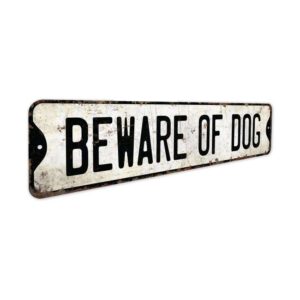 Beware-of-Dog-Sign-Premium-Quality-Rustic-Metal-Sign-3.jpg