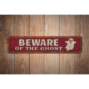 Beware-of-the-Ghost-Premium-Quality-Rustic-Metal-Sign-Images.jpg