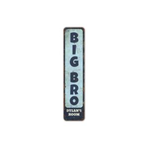 Big-Bro-Sign-Premium-Quality-Rustic-Metal-Sign-2.jpg
