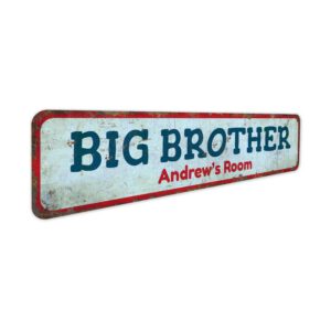 Big-Brother-Room-Premium-Quality-Rustic-Metal-Sign-3.jpg