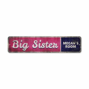 Big-Sister-Room-Sign-Premium-Quality-Rustic-Metal-Sign-2.jpg