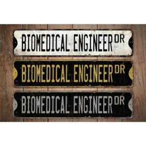 Biomedical-Engineer-Premium-Quality-Rustic-Metal-Sign-Images.jpg