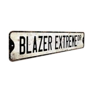 Blazer-Extreme-Premium-Quality-Rustic-Metal-Sign-3.jpg