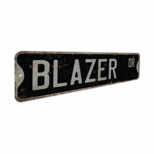 Blazer-Premium-Quality-Rustic-Metal-Sign-7.jpg