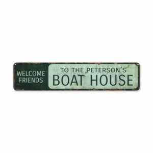 Boat-House-Welcome-Sign-Premium-Quality-Rustic-Metal-Sign-2.jpg