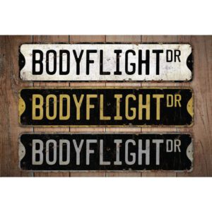 Bodyflight-Premium-Quality-Rustic-Metal-Sign-Images.jpg
