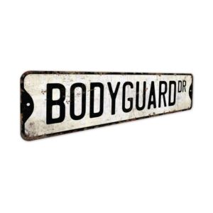 Bodyguard-Premium-Quality-Rustic-Metal-Sign-3.jpg