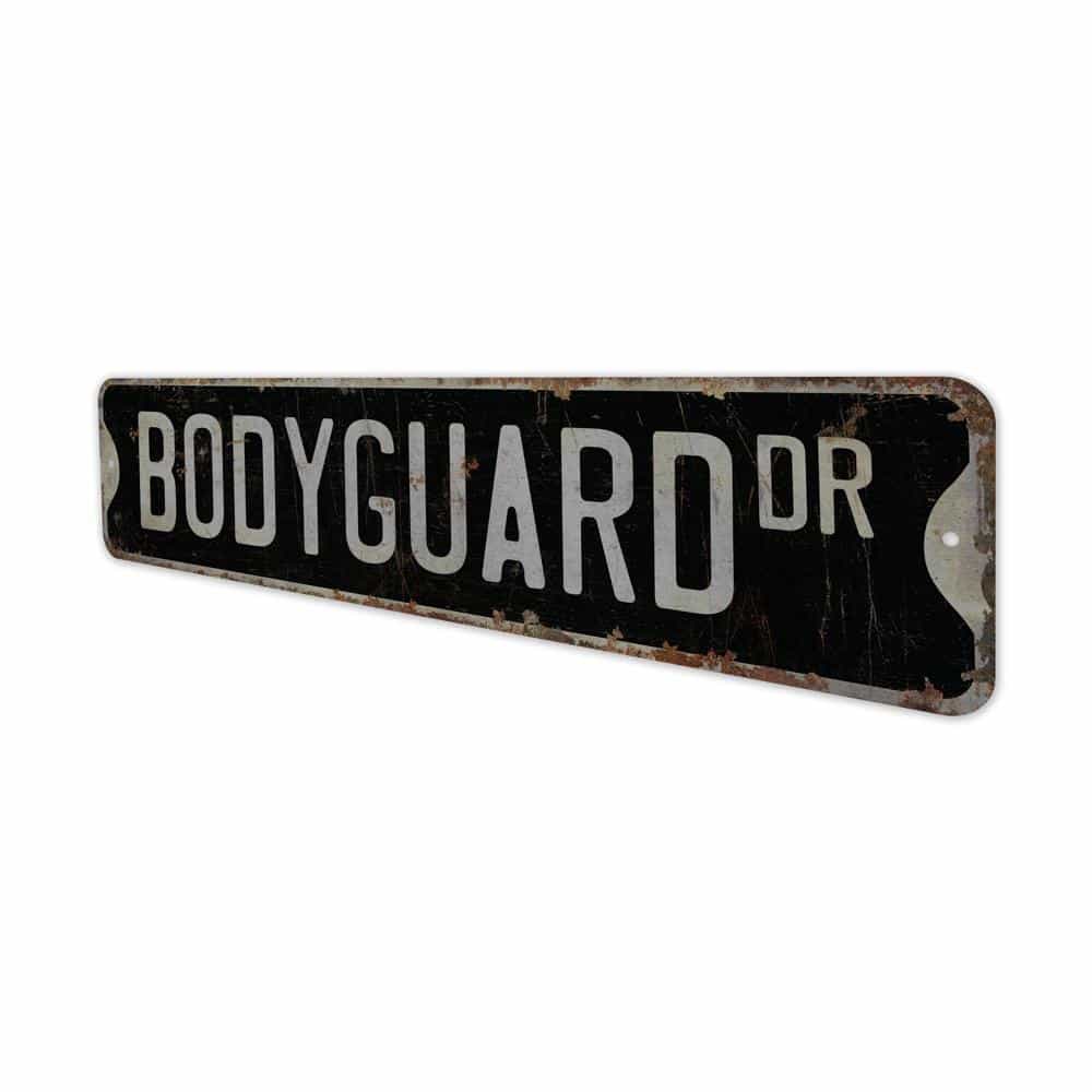 Bodyguard-Premium-Quality-Rustic-Metal-Sign-8.jpg