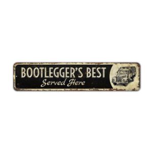 Bootleggers-Best-Served-Here-Premium-Quality-Rustic-Metal-Sign-2.jpg