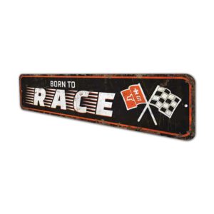 Born-to-Race-Sign-Premium-Quality-Rustic-Metal-Sign-4.jpg